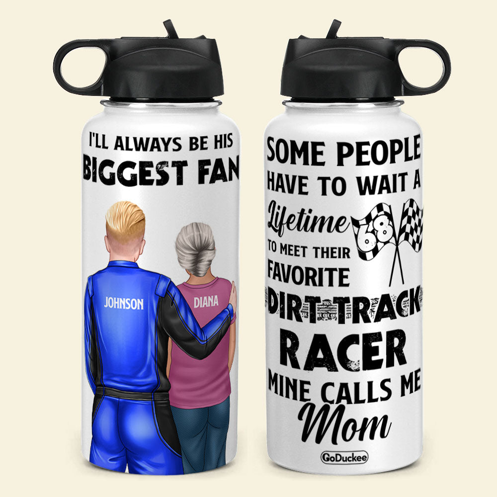 I'll Always Be His Biggest Fan Personalized Racing Family Water Bottle - Water Bottles - GoDuckee