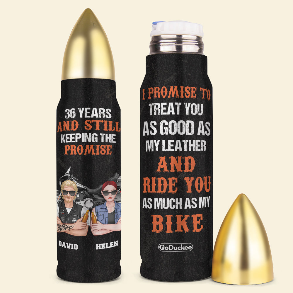 Personalized Biker Couple Bullet Tumbler - I Promise To Treat You As Good As My Leather - Water Bottles - GoDuckee