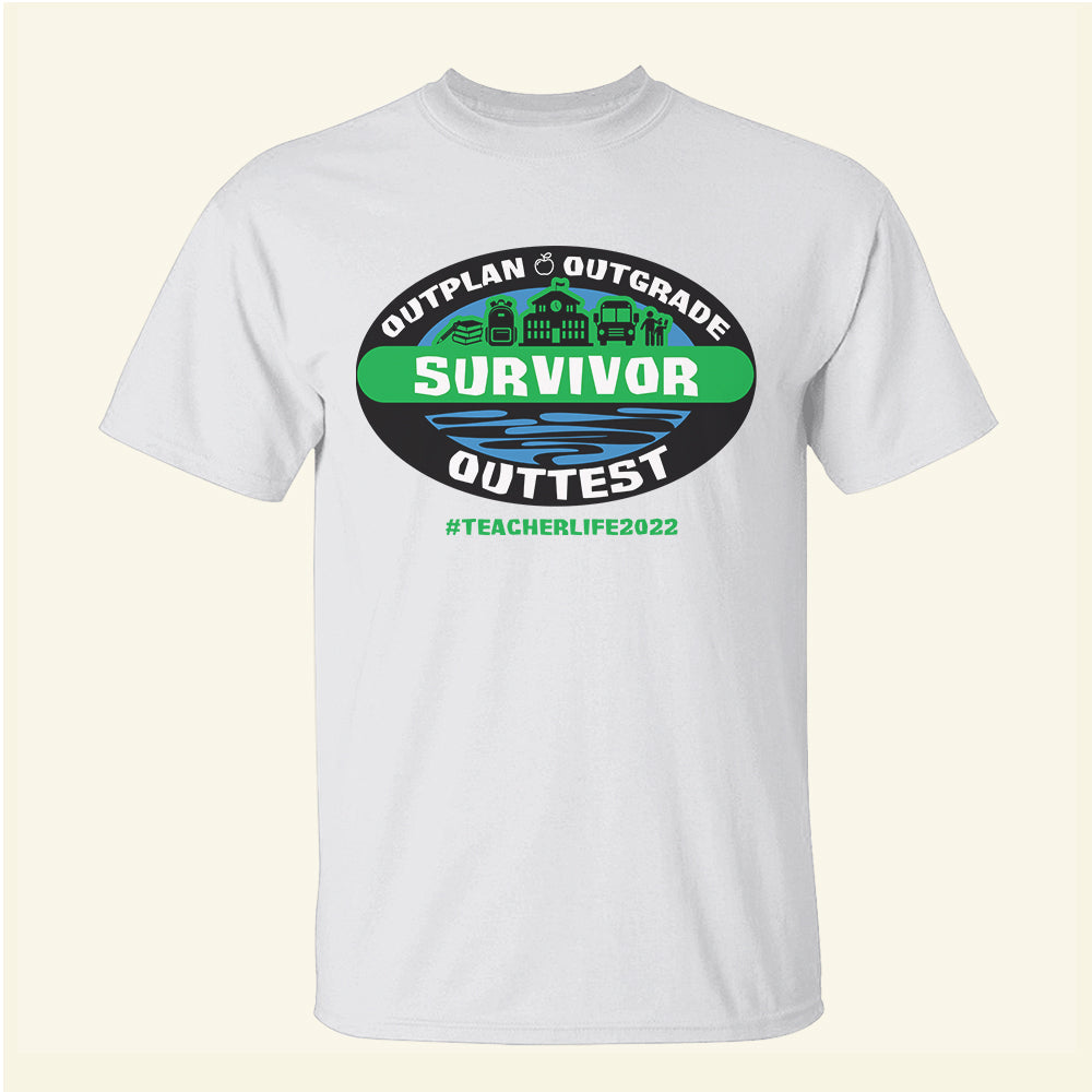 Outplan Outgrade Outtest - Personalized Shirts - Gift For Teacher - Shirts - GoDuckee