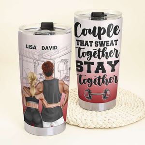 Personalized Gym Couple Tumbler Cup - That Sweat Together Stay Together - Gym Buddies Shoulder To Shoulder - Tumbler Cup - GoDuckee