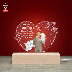 The Day I Met You I Have Found The One Whom My Soul Loves, Personalized Couple 3D Led Light Wooden Base - Led Night Light - GoDuckee