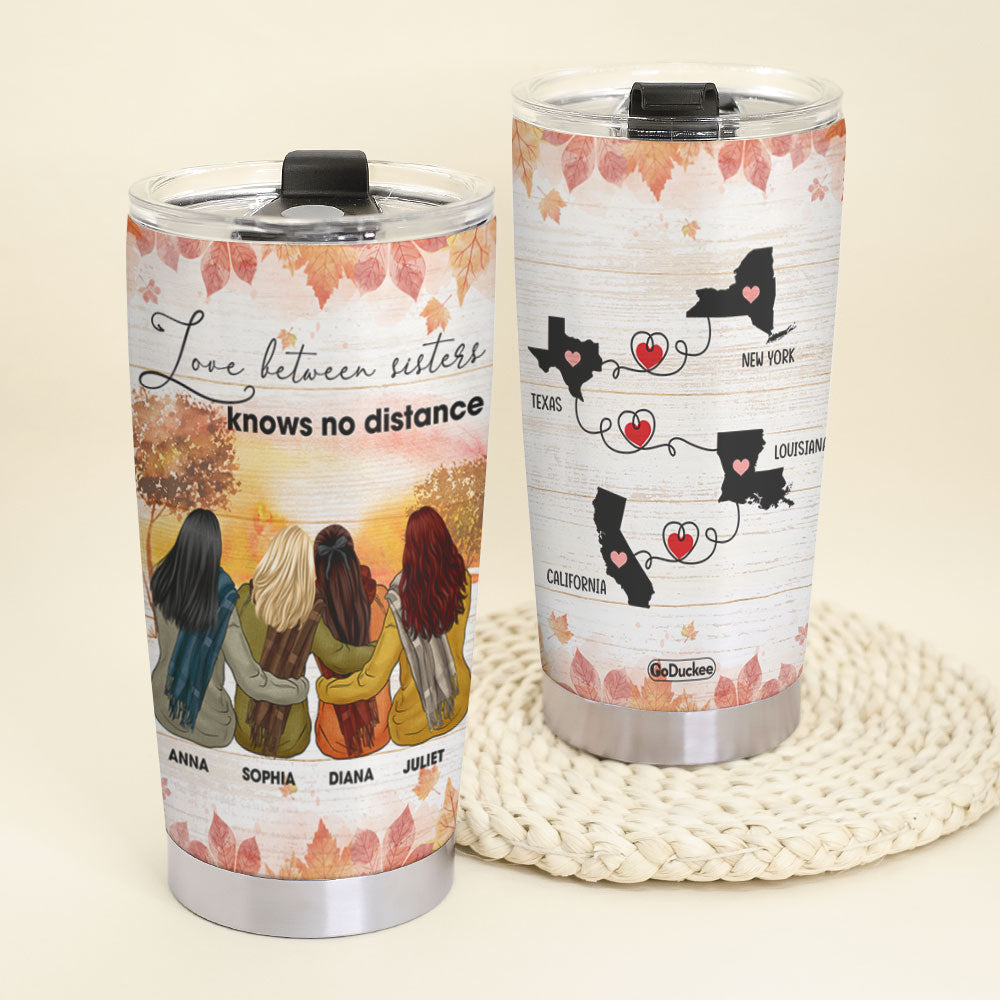 Sisterhood Knows No Distance - Personalized Fall Season Tumbler - Gift For Best Friend, Soul Sister - Tumbler Cup - GoDuckee