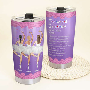 Personalized Ballet Dancing Girl Tumbler - Ballet Dance Sister Definition - 3 Dancers - Tumbler Cup - GoDuckee