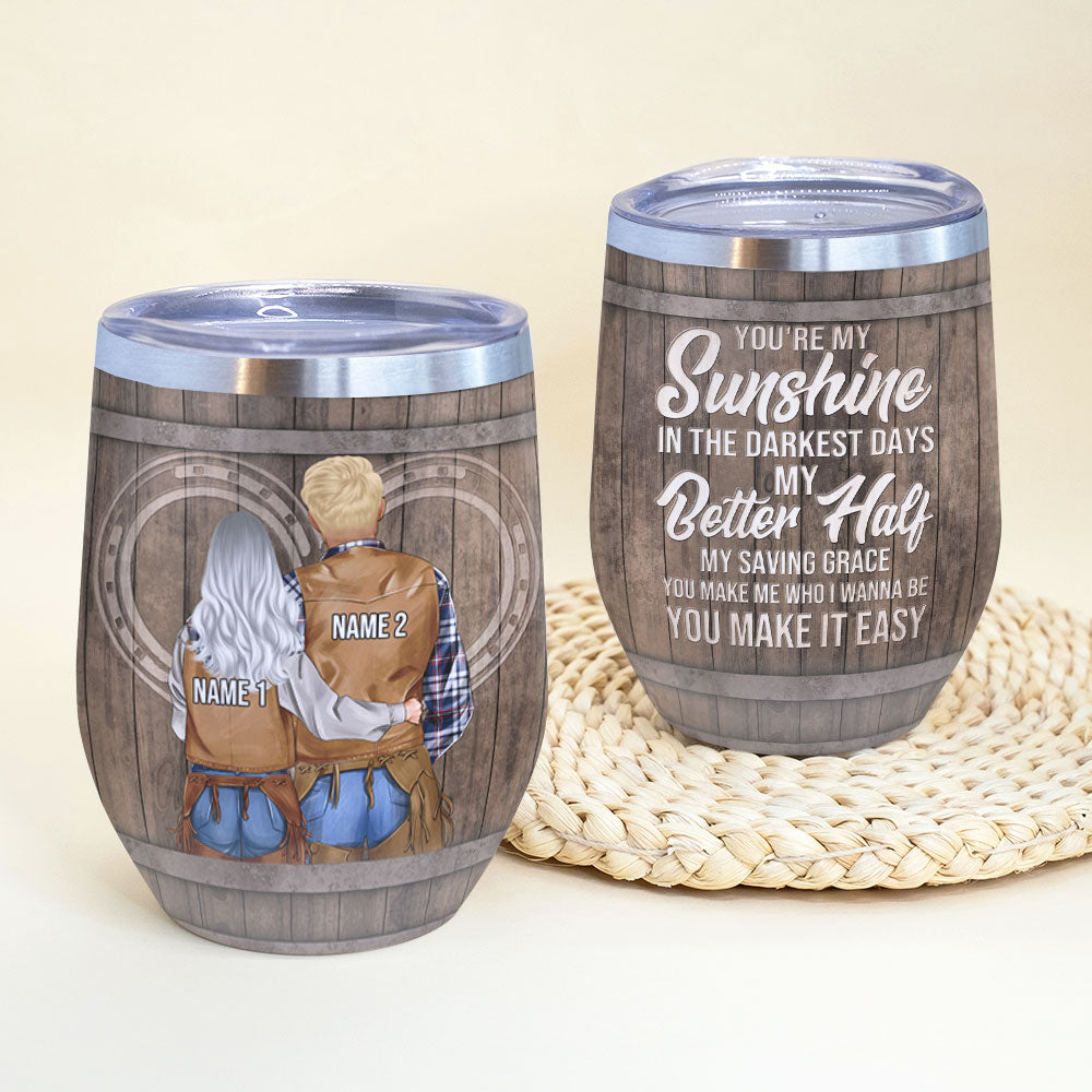 Personalized Cowboy Couple Wine Tumbler - You Are My Sunshine In The Darkest Days - Wine Tumbler - GoDuckee