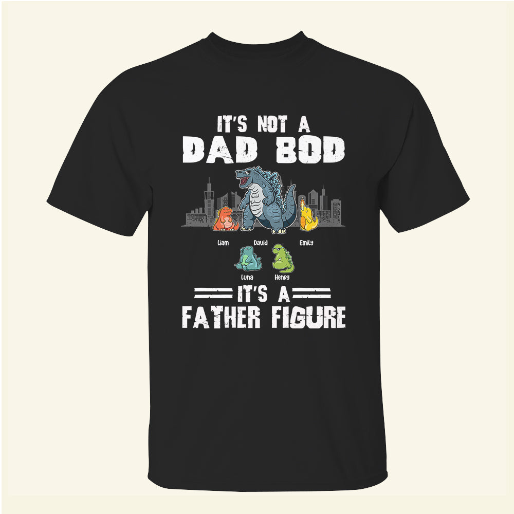 Personalized Dad Shirts - It's Not A Dad Bod - Shirts - GoDuckee