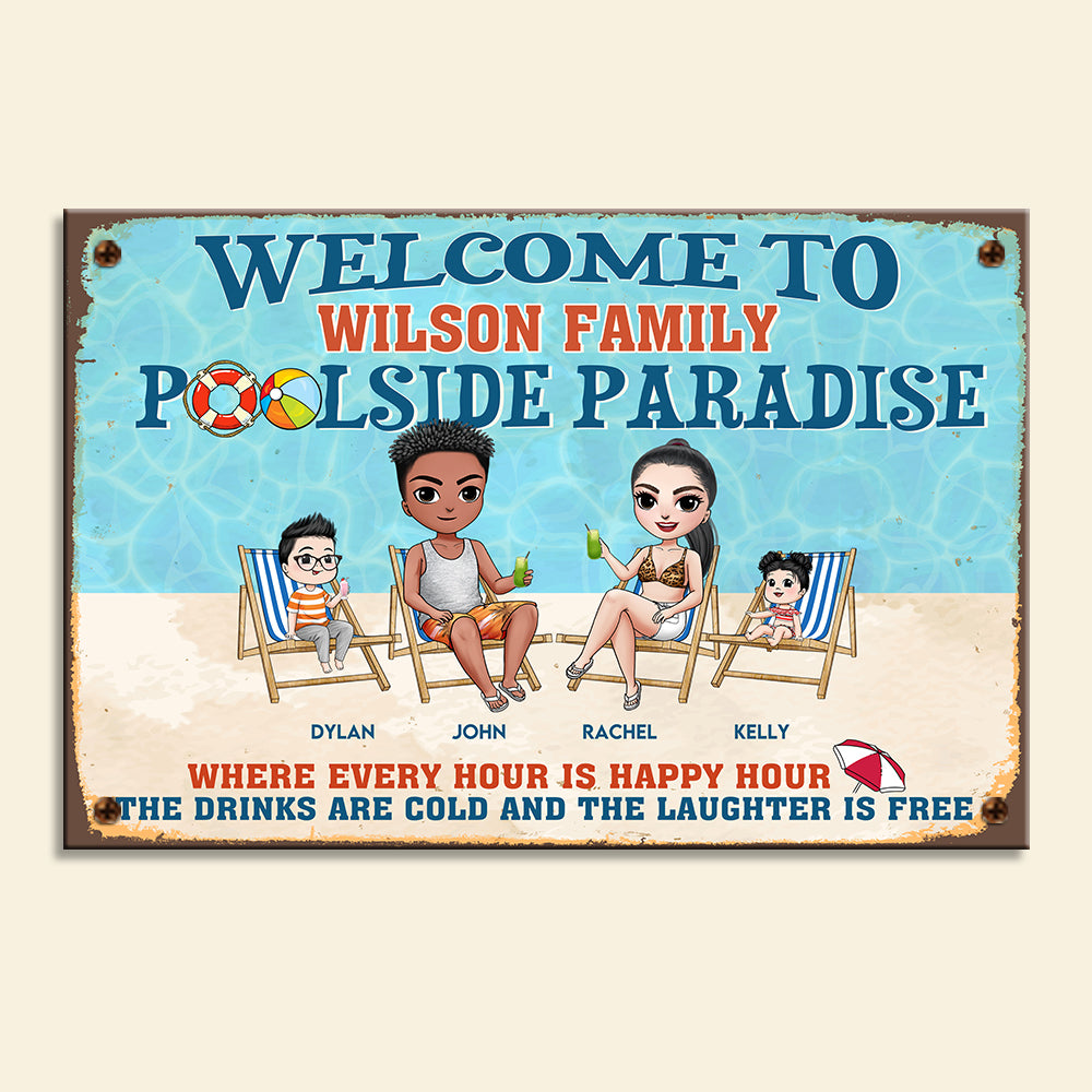Personalized Pool Printed Metal Sign - Welcome To Poolside Paradise - Family Sitting Together - Metal Wall Art - GoDuckee