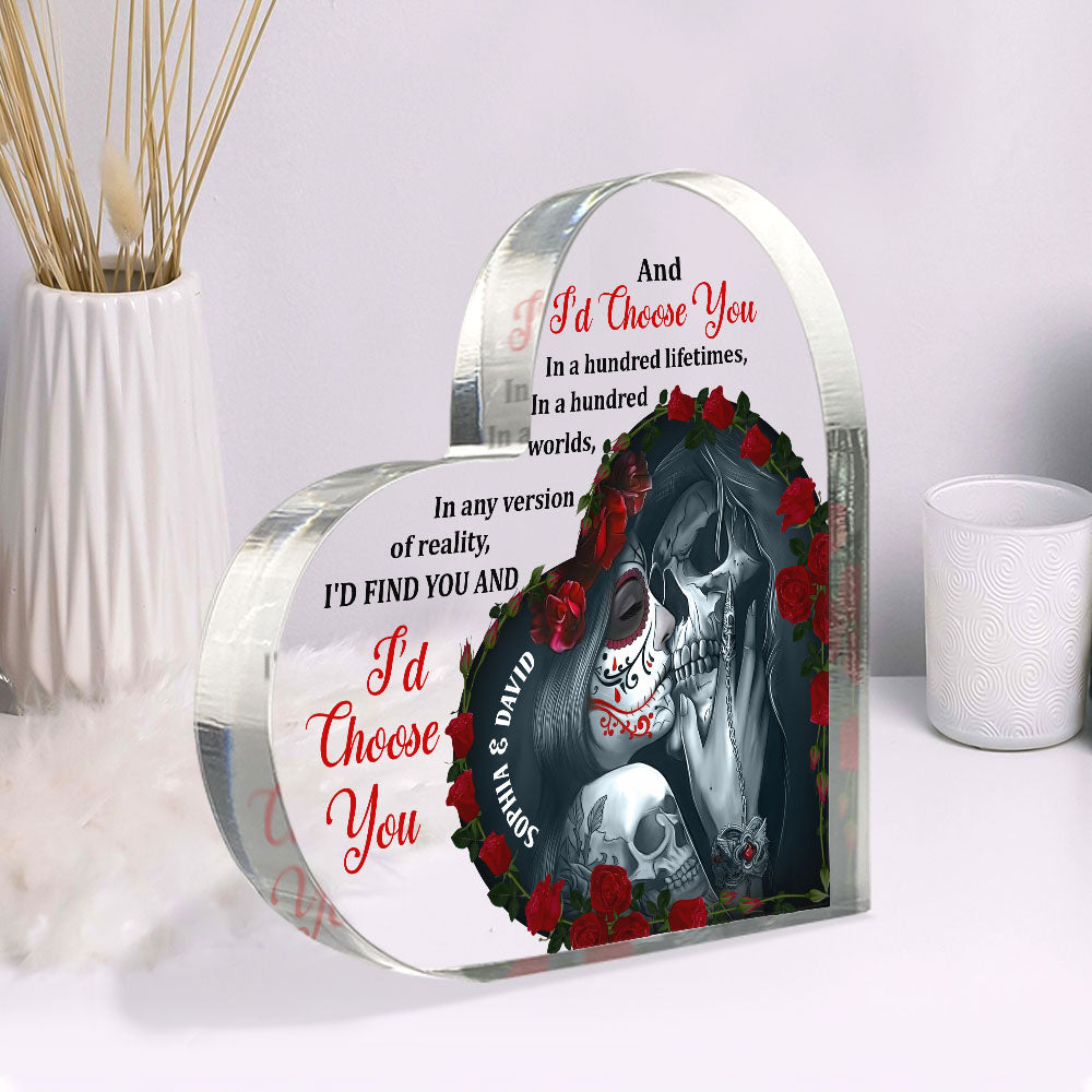 And I'd Choose You Personalized Heart Shaped Acrylic Plaque, Couple Gift - Decorative Plaques - GoDuckee