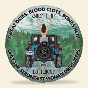 Sweat Dries Blood Clots Bones Heal Personalized Car Tire Cover - Tire Cover - GoDuckee
