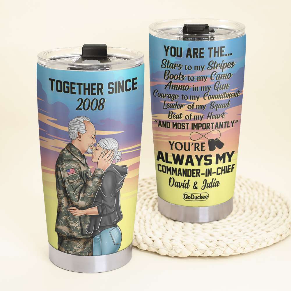 Personalized Military Couple Tumbler - You're Always My Commander-In-Chief - Tumbler Cup - GoDuckee