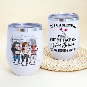 Personalized Drinking Girls Bestie Wine Tumbler - Put My Face On Wine Bottles - Fashion Girl Doll Bar - Wine Tumbler - GoDuckee