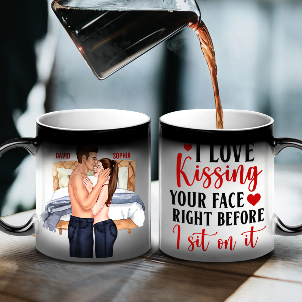 Kissing Your Face Before Sitting On It, Personalized Magic Mug - Magic Mug - GoDuckee