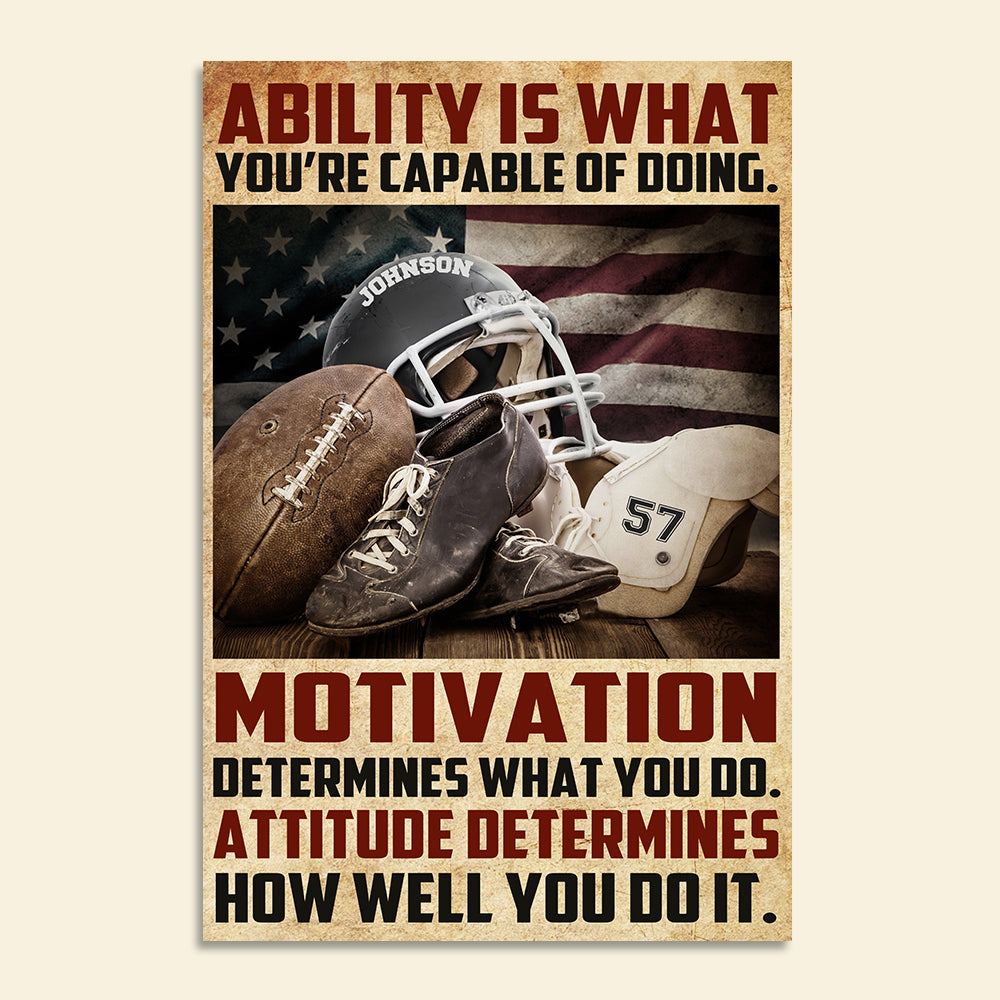 American Football Equipment Poster - Custom Team Name, Number - Ability Motivation Attitude, You're Capable Of Doing - Flag - Poster & Canvas - GoDuckee