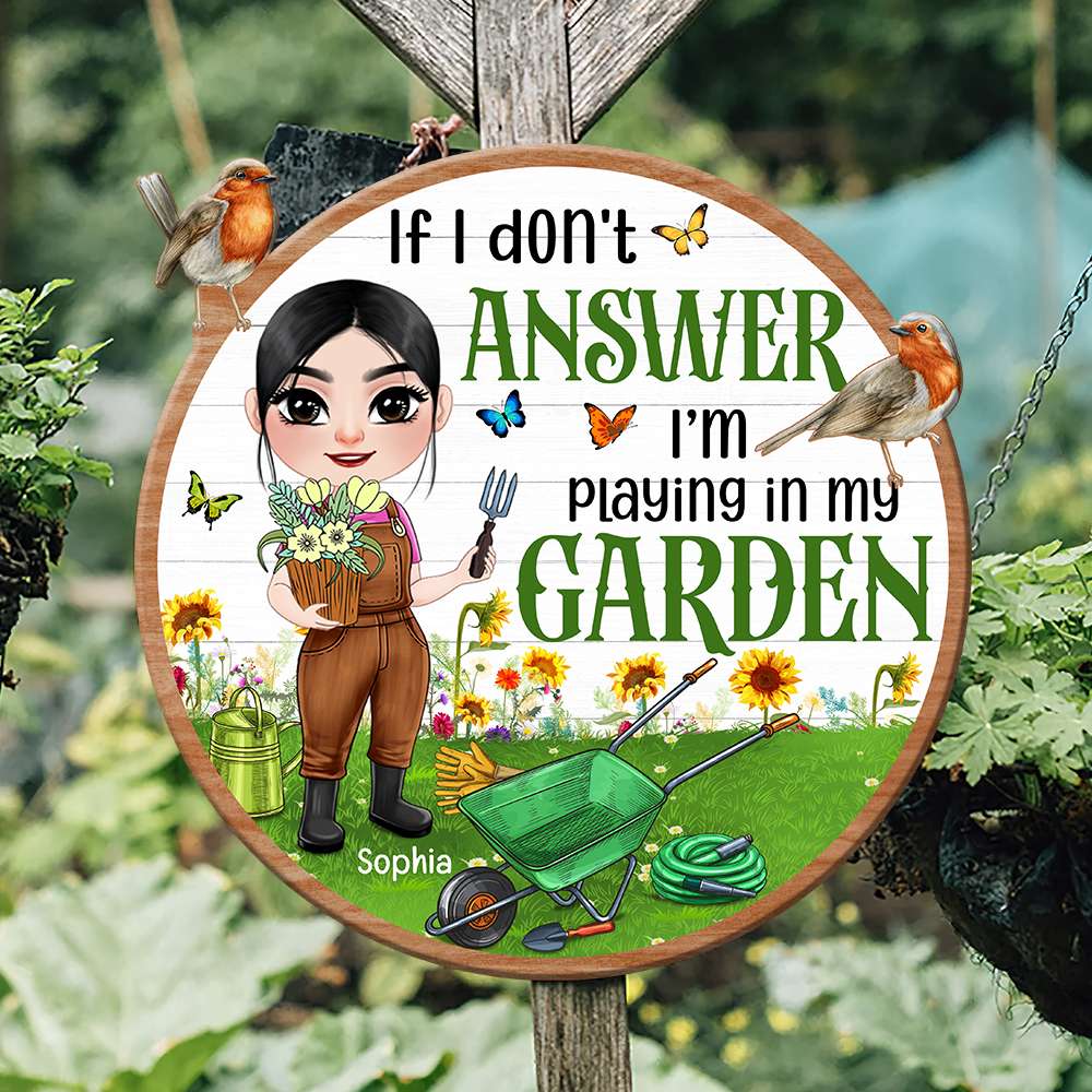 If I Don't Answer I'm Playing In My Garden, Personalized Wood Sign, Gift For Gardening Girl - Wood Sign - GoDuckee