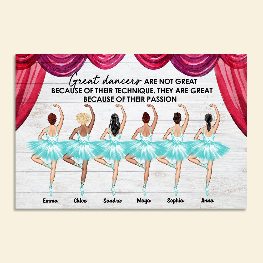 Personalized Ballerina Bestie Canvas Prints - They Are Great Because Of Their Passion - Poster & Canvas - GoDuckee