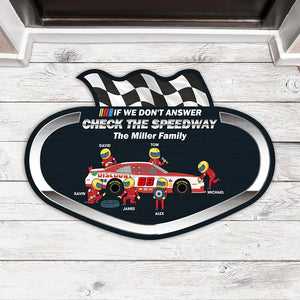 If We Don't Answer Check The Speedway Personalized Racing Custom Shape Doormat - Doormat - GoDuckee