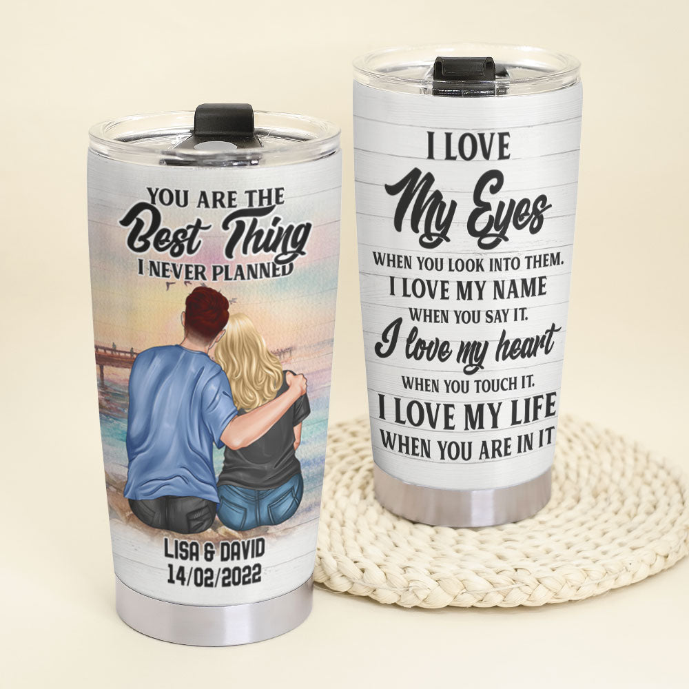 Personalized Couple Tumbler Cup - I Love My Eyes When You Look Into Them I Love My Name When You Say It - Tumbler Cup - GoDuckee