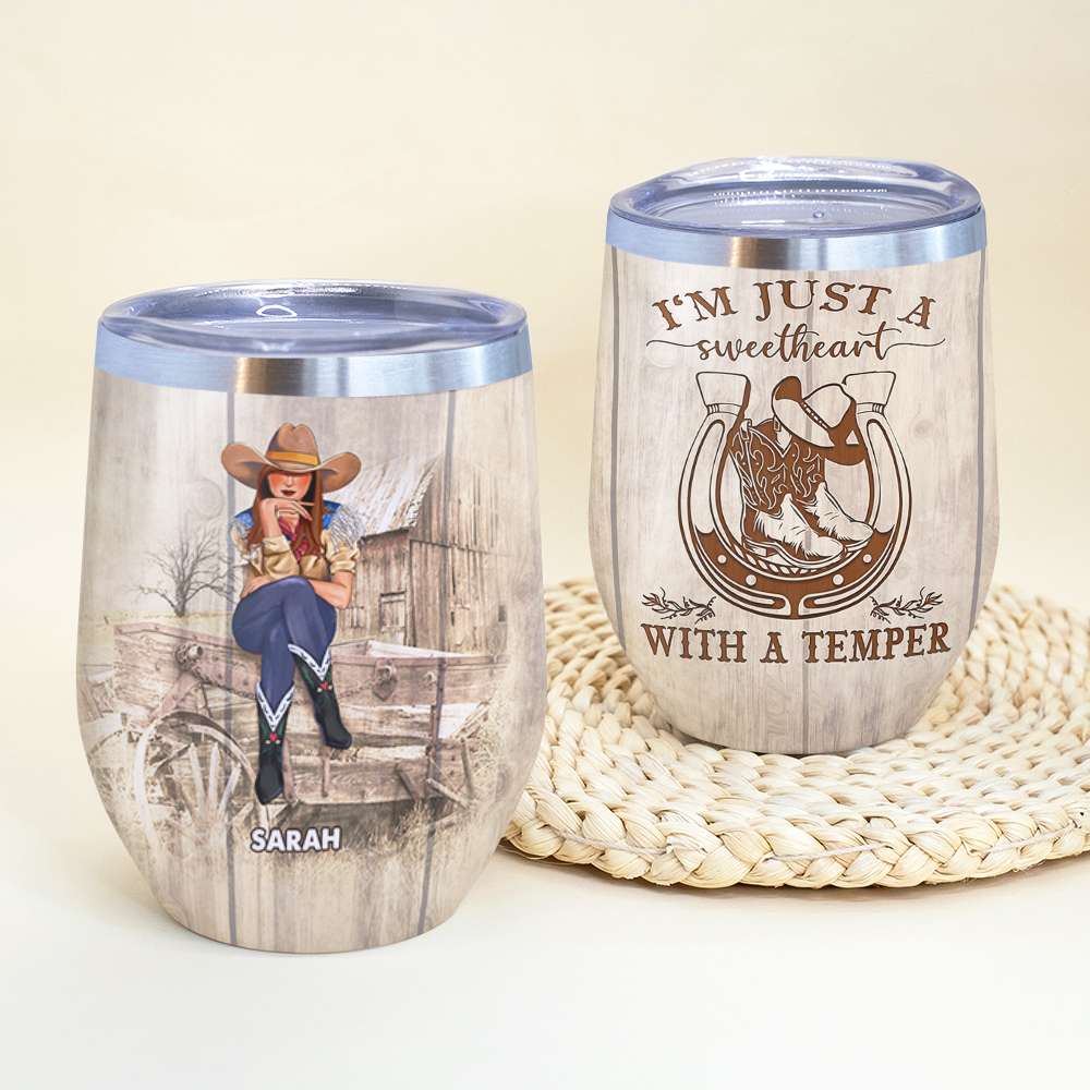 Personalized Cowgirl Wine Tumbler - I'm Just A Sweetheart With A Temper - Wine Tumbler - GoDuckee