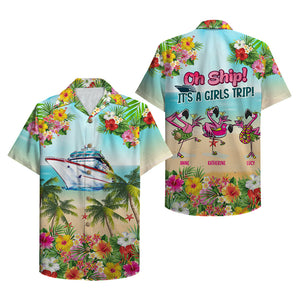 Personalized Cruise Flamingo Hawaiian Shirt - Oh ship It's a girls trip - Hawaiian Shirts - GoDuckee