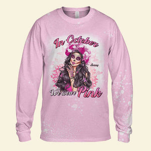Breast Cancer Awareness In October We Wear Pink, Personalized Bleached Long Sleeve T-shirt - Shirts - GoDuckee