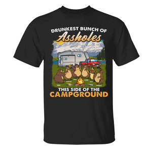 Personalized Gifts For Drunkest Bunch Of Assholes, This side of the Campground, Custom Shirts - Shirts - GoDuckee