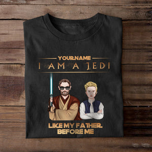 Personalized Shirts - I Am A Jedi - Family - Shirts - GoDuckee