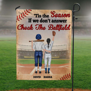 Personalized Gift Ideas For Baseball Couple Tis the Season If We don't Answer, Check the Ballfield Custom Flag - Flag - GoDuckee