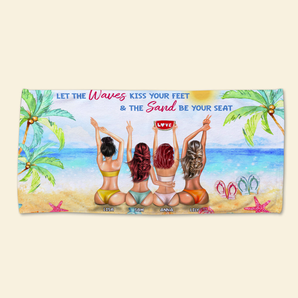 The Waves Kiss Your Feet & The Sand Be Your Seat - Personalized Beach Towel - Gifts For Big Sister, Sistas, Girls Trip - frd2104 - Beach Towel - GoDuckee