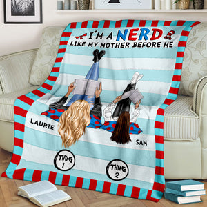For Book Lovers - Personalized Mother and Daughter Blanket - I'm A Nerd - Read Across America Day - Blanket - GoDuckee