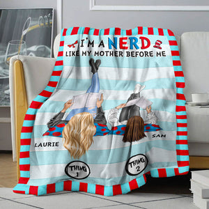 For Book Lovers - Personalized Mother and Daughter Blanket - I'm A Nerd - Read Across America Day - Blanket - GoDuckee