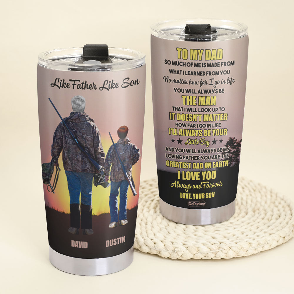 Personalized Hunting Dad & Son Tumbler - To My Dad, Like Father Like Son - Tumbler Cup - GoDuckee