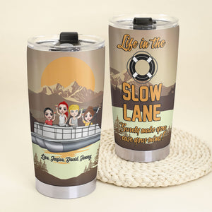 Personalized Pontoon Tumbler Cup - Life In The Slow Lane - Gift For Friend - Tumbler Cup - GoDuckee