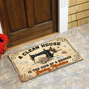 Vintage Sewing Doormat - Clean House Is The Sign Of A Broken Sewing Machine - Doormat - GoDuckee