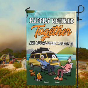 Personalized Gifts For Couple, Happily Retired Together - Custom Camping Flag - Flag - GoDuckee