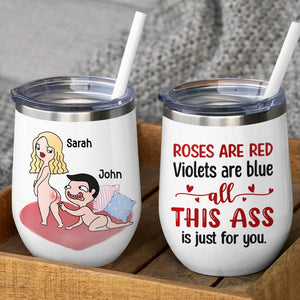 Roses Are Red Violets Are Blue All This Ass Is Just For You - Personalized Couple Mug - Gift For Couple - Coffee Mug - GoDuckee