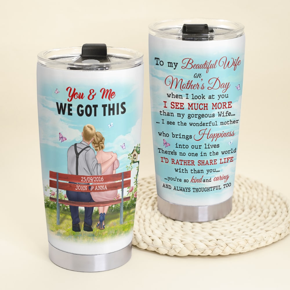 I See The Wonderful Mother Who Brings Happiness Into Our Lives - Personalized Mother's Day Couple Tumbler - Tumbler Cup - GoDuckee