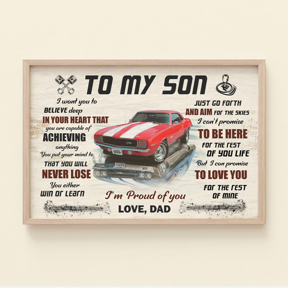 To My Son I Want You To Believe Deep In Your Heart Custom Muscle Car Canvas Print Gift For Family - Poster & Canvas - GoDuckee