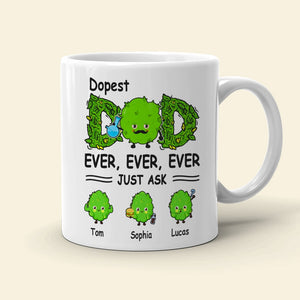 Dopest Dad Ever Just Ask Personalized Mug Gift For Dad - Coffee Mug - GoDuckee
