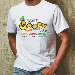 Most Goofy Dad Personalized Father's Day Shirt Gift For Dad - Shirts - GoDuckee