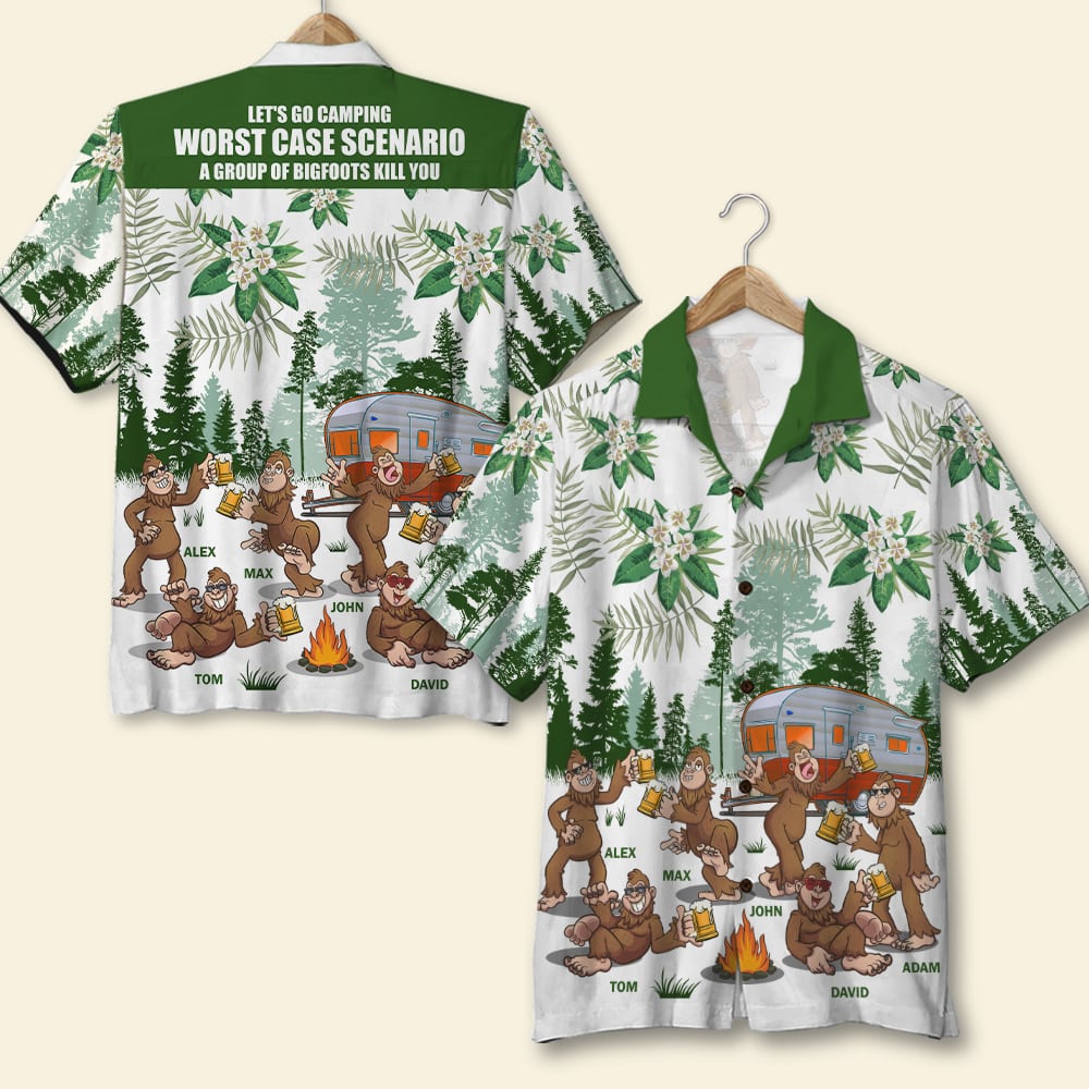 Let's Go Camping Worst Case Scenario A Group Of Bigfoots Kill You Personalized Hawaiian Shirt - Hawaiian Shirts - GoDuckee