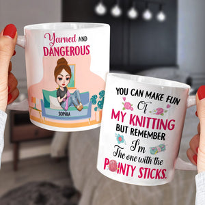 Yarned and Dangerous Personalized Knitting Mug Gift For Her - Coffee Mug - GoDuckee