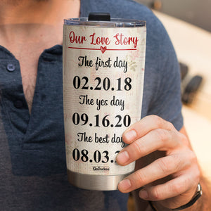 Personalized Hoodie Couple Tumbler - Our Love Story, The First Day, The Yes Day, The Best Day - Tumbler Cup - GoDuckee