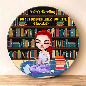 Do Not Disturb Unless You Have - Personalized Round Wooden Sign - Gift For Book Lover - Girl Sitting Reading Book - Wood Sign - GoDuckee