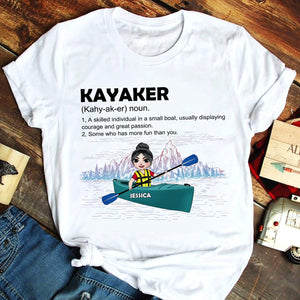 Kayak Kayaker Definition - Personalized Shirts - Shirts - GoDuckee