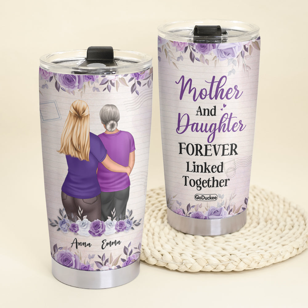 Personalized Mother's Day Tumbler Cup - Mother And Daughter Forever Linked Together - Family Hug MOM2104 - Tumbler Cup - GoDuckee