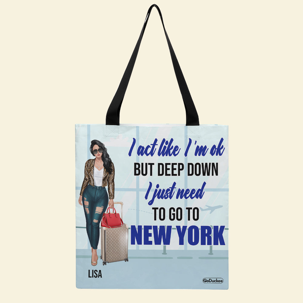 Act Like OK - Personalized Tote Bag - Travelling Girls - Tote Bag - GoDuckee