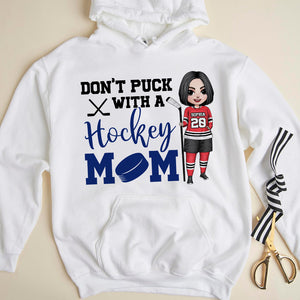 Don't Puck With A Hockey Mom - Personalized Shirts - Gift For Hockey Player - Female Hockey Front View - Shirts - GoDuckee