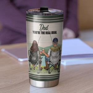 Personalized Fishing Dad & Daughter Tumbler - You'r A Real Deal I'm Your Daughter - Tumbler Cup - GoDuckee