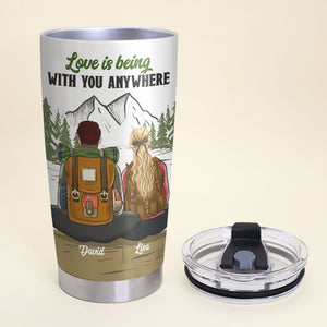 Personalized Camping Couple Tumbler - Love Is Being With You Anywhere - Adventure Life - Tumbler Cup - GoDuckee