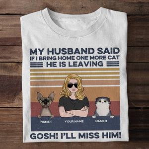 Personalized Gifts For Her, Cat Lover, If i bring home one more cat, Custom Shirts - Shirts - GoDuckee