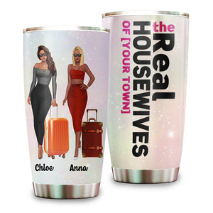 Personalized Friends Tumbler - Girl Trip, The Real Housewives - Tumbler Cup - GoDuckee